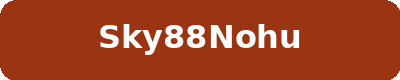 SKY88NOHU